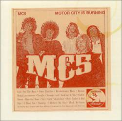 MC5 : Motor City Is Burning